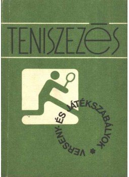 Gorodi László - Teniszezés Gorodi László - Teniszezés, Budapest 1983 antikvár könyv