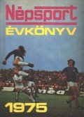 Szabó Béla - Népsport évkönyv 1975