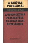Chikán Zoltánné - A gondolkodás fejlesztése az anyanyelvi nevelésben