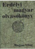 Pomogáts Béla - Erdélyi magyar olvasókönyv