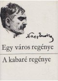 Nagy Endre - Egy város regénye - A kabaré regénye