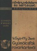 Köveskáli Győrffy Jenő - Gyümölcsfák rovarkártevői