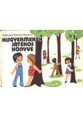 Karlócainé Kelemen Marianne - Kisgyermekek játékoskönyve