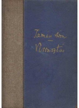 Tamási Áron - Virrasztás Tamási Áron - Virrasztás, Budapest 1943 antikvár könyv