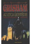John Grisham - Az utca ügyvédje