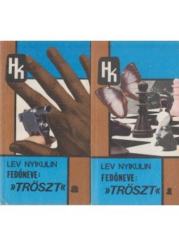 Nyikulin, Lev - Fedőneve: "Tröszt" I-II. Nyikulin, Lev - Fedőneve: "Tröszt" I-II., Budapest 1981 antikvár könyv
