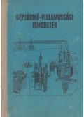 Mátrai Nándor - Gépjármű-villamossági ismeretek