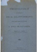 Berzeviczy Albert - Törvényjavaslat az elméleti jog- és államtudományi államvizsgálatról és a jogi oktatásról
