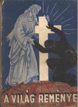 E.G. White - A világ reménye E.G. White - A világ reménye, 0 antikvár könyv