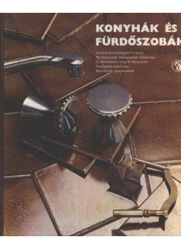 - Konyhák és fürdőszobák - Konyhák és fürdőszobák, Budapest 1983 antikvár könyv