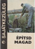 Anyz, J.,Kamil Zoufaly - Építsd magad