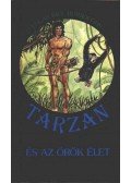 Edgar Rice Burroughs - Tarzan és az örök élet