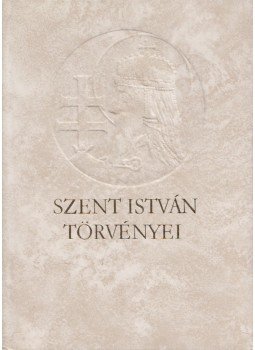 Györffy György, Bartoniek Emma - Szent István törvényei Györffy György, Bartoniek Emma - Szent István törvényei, Budapest 1988 antikvár könyv