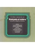 Erdélyi Lajosné dr. - Rakjuk el télire