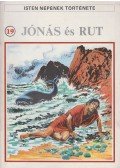 Thivollier, Pierre - Isten népének története 19. Jónás és Rut
