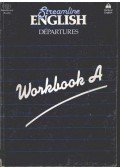 Hartley, Bernard,Viney, Peter - Streamline English Departures Workbook A