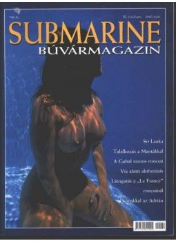 Násfay Béla - Submarine 2002. nyár Násfay Béla - Submarine 2002. nyár, Budapest 2002 antikvár könyv