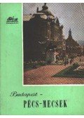 Huba László - Budapest-Pécs-Mecsek