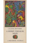 Lakatos Menyhért - A hosszú éjszakák meséi