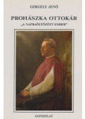 Gergely Jenő - Prohászka Ottokár