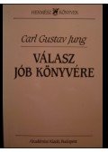 Carl Gustav Jung - Válasz Jób könyvére