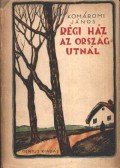 Komáromi János - Régi ház az országútnál