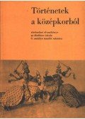 Dr. Besenyő Miklós - Történetek a középkorból
