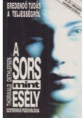 Thorwald Dethlefsen - A sors mint esély