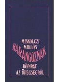 Miskolczi Miklós - Harangoznak