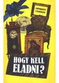 Casson, Herbert N. - Hogy kell eladni?