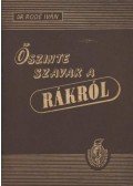 Rodé Iván - Őszinte szavak a rákról