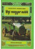 Velich István,Fogarasi Gábor - Régi magyar autók
