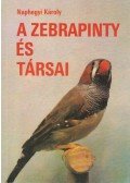 Naphegyi Károly - A zebrapinty és társai