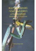 Seprős Imre - Környezetkímélő növényvédelem a házikertben