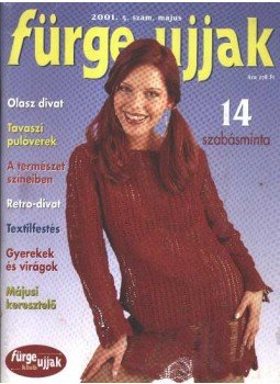 Németh Magda (főszerk.) - Fürge ujjak 2001. 5. szám május Németh Magda (főszerk.) - Fürge ujjak 2001. 5. szám május, Budapest 2001 antikvár könyv