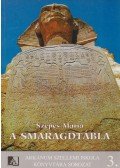 Szepes Mária - A smaragdtábla