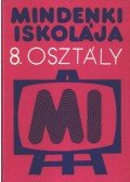  - Mindenki iskolája (8. osztály)