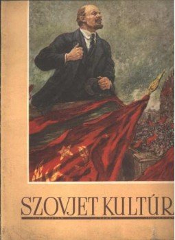 - Szovjet kultúra 1950. január 1. szám - Szovjet kultúra 1950. január 1. szám, Budapest 1950 antikvár könyv