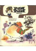 Csukás István,Sajdik Ferenc - Pom Pom meséi - Óriástüdejű levegőfújó