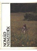 Bodor Ferenc - Nomád nemzedék