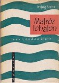 Stone, Irving - Matróz lóháton