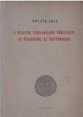 Molnár Erik - A magyar társadalom története az őskortól az Árpádkorig