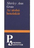 Grau, Shirley Ann - Az utolsó benzinkút
