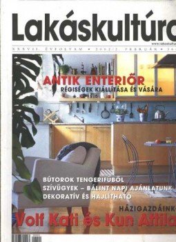 - Lakáskultúra 2002/2. február - Lakáskultúra 2002/2. február, Budapest 2002 antikvár könyv