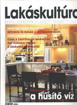 - Lakáskultúra 2001/7. július - Lakáskultúra 2001/7. július, Budapest 2001 antikvár könyv