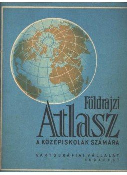 Dr. Radó Sándor (szerk.) - Földrajzi Atlasz Dr. Radó Sándor (szerk.) - Földrajzi Atlasz, Budapest 0 antikvár könyv