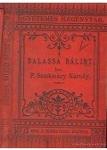 Szathmáry Károly - Balassa Bálint