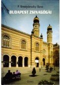 P. Brestyánszky Ilona - Budapest zsinagógái
