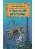 Poul Anderson - A tengernép gyermekei