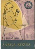 Jókai Mór - Sárga rózsa